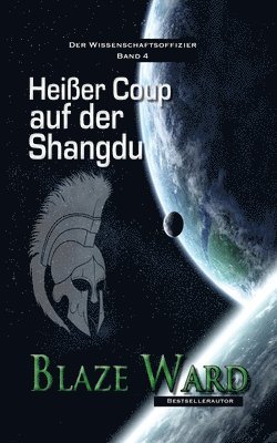 bokomslag Heißer Coup auf der Shangdu