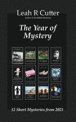 Leah R Cutter - Year of Mystery, Häftad