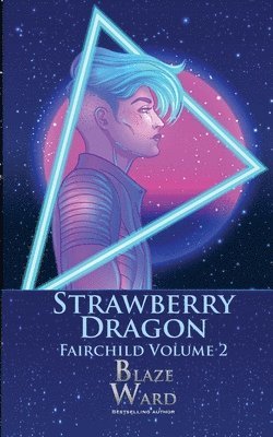 Strawberry Dragon 1