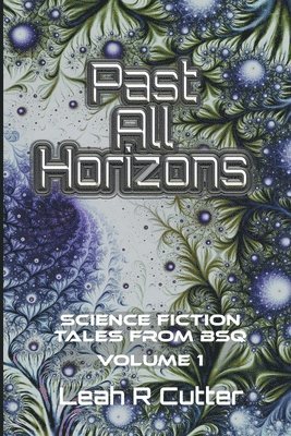 bokomslag Past All Horizons