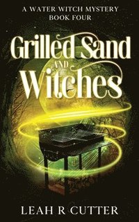 bokomslag Grilled Sand and Witches