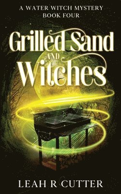 bokomslag Grilled Sand and Witches