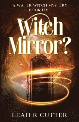 Witch Mirror?
