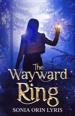 Sonia Orin Lyris - Wayward Ring, Häftad