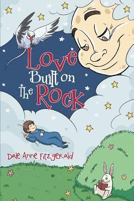 Dale Anne Fitzgerald - Love Built on The Rock, Häftad