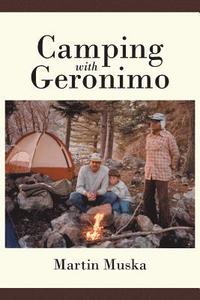 bokomslag Camping with Geronimo