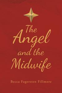 bokomslag Angel and the Midwife