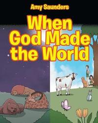 bokomslag When God Made the World