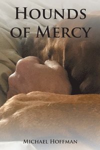 bokomslag Hounds of Mercy