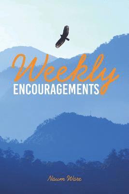 bokomslag Weekly Encouragements