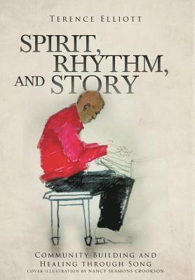 SPIRIT, RHYTHM, and STORY 1