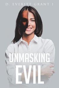 bokomslag Unmasking Evil