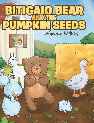 Bitigaio Bear and the Pumpkin Seeds 1