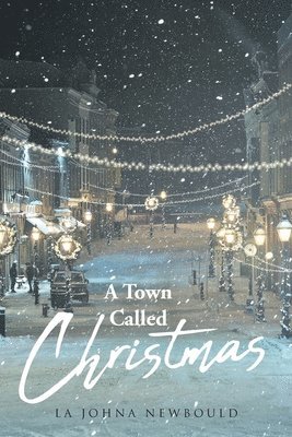 A Town Called Christmas 1