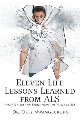 Eleven Life Lessons Learned from ALS 1