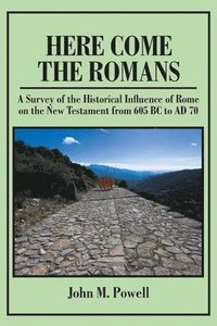 bokomslag Here Come The Romans