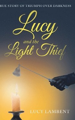 Lucy and the Light Thief 1