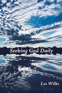 bokomslag Seeking God Daily