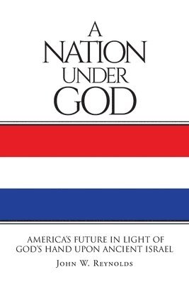 bokomslag A Nation Under God