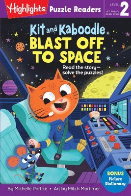 Kit and Kaboodle Blast off to Space 1