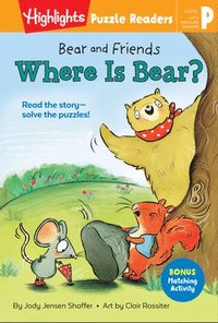 bokomslag Bear and Friends: Where is Bear?