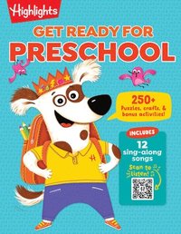 bokomslag Get Ready for Preschool: Learning Activities Including Language Arts, Creativity, Math and Life Skills, First Day of Preschool Crafts, Activiti