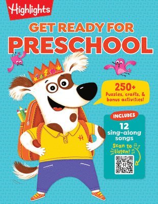 Get Ready for Preschool: Learning Activities Including Language Arts, Creativity, Math and Life Skills, First Day of Preschool Crafts, Activiti 1