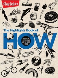 bokomslag The Highlights Book of How