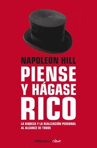 bokomslag Napoleon Hill: Piense Y Hágase Rico / Think and Grow Rich
