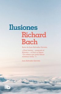 bokomslag Ilusiones / Illusions: The Adventures of a Reclutant Messiah