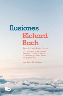 bokomslag Ilusiones / Illusions: The Adventures of a Reclutant Messiah