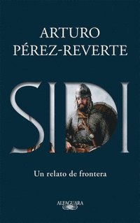 bokomslag Sidi: Un Relato de Frontera /Sidi: A Story of Border Towns