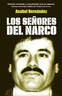 bokomslag Los Señores del Narco = Narcoland