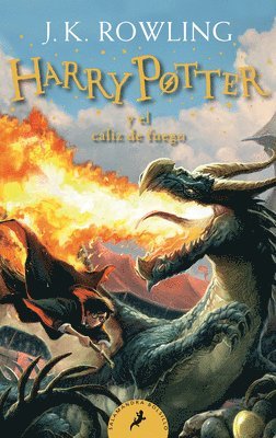 J.K. Rowling - Harryâ Potter Y El Càliz de Fuego / Harry Potter and the Goblet of Fire = Harry Potter and the Goblet of Fire, Häftad