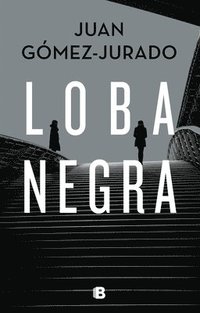 bokomslag Loba Negra / The Black Wolf