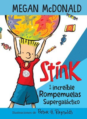 bokomslag Stink Y El Increíble Rompemuelas Supergaláctico / Stink and the Incredible Super -Galactic Jawbreaker