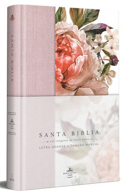 Biblia Reina Valera 1960 Letra Grande. Tapa Dura, Tela Rosada Con Flores, Tamaño Manual / Bible Rvr 1960. Handy Size, Large Print, Hardcover, Pink 1