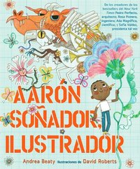 bokomslag Aarón Soñador, Ilustrador = Aaron Slater, Illustrator