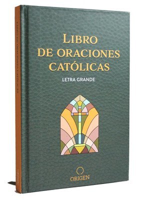 Libro de Oraciones Católicas (Letra Grande) / Catholic Book of Prayers 1