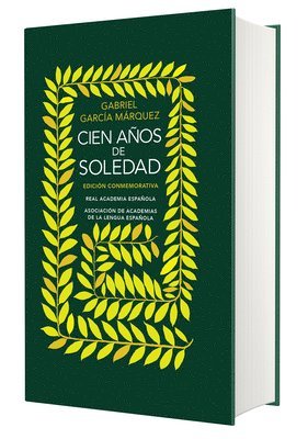 Gabriel García Márquez - Edición Conmemorativa Cien Años de Soledad (Rae Y La Asale) / One Hundred Years of Solitude, Inbunden