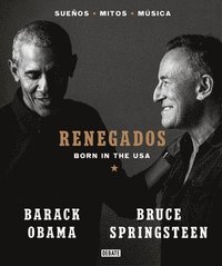 bokomslag Renegados: Born In The USA = Renegades
