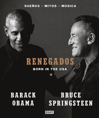 Renegados: Born In The USA = Renegades 1