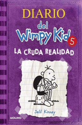 Jeff Kinney - La Cruda Realidad / The Ugly Truth, Inbunden