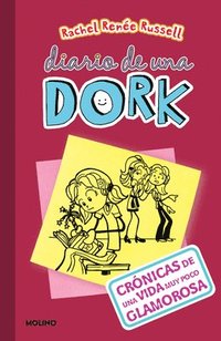 bokomslag Crónicas de Una Vida Muy Poco Glamorosa / Dork Diaries: Tales from a Not-So- Fabulous Life