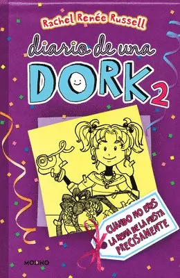 Rachel Renée Russell - Cuando No Eres La Reina de la Fiesta Precisamente / Dork Diaries: Tales from a Not-So-Popular Party Girl, Häftad. Tillgänglighet: Lägg i varukorg