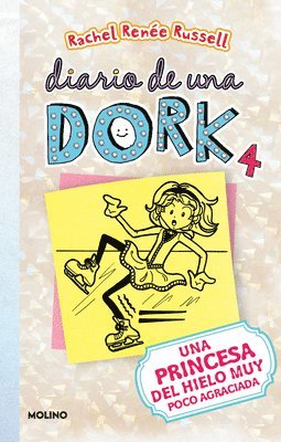 Russell - Una Princesa del Hielo Muy Poco Agraciada / Dork Diaries: Tales from a Not-So-Graceful Ice Princess, Häftad