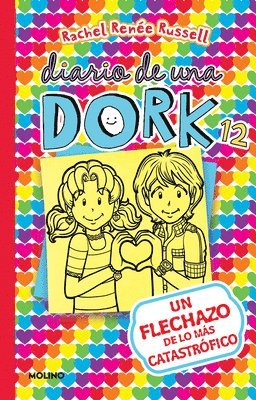 bokomslag Un Flechazo de Lo Más Catastrófico / Dork Diaries: Tales from a Not-So-Secret Crush Catastrophe