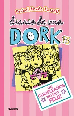 bokomslag Un Cumpleaños No Muy Feliz / Dork Diaries: Tales from a Not-So-Happy Birthday