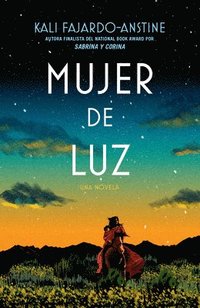 bokomslag Mujer de Luz / Woman of Light