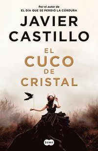 bokomslag El Cuco de Cristal / The Crystal Cuckoo